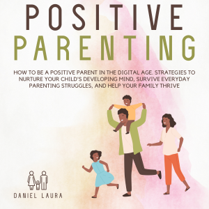 Positive Parenting