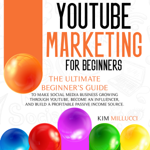 YOUTUBE MARKETING FOR BEGINNERS