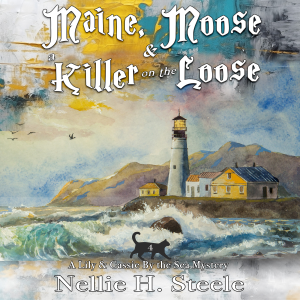 Maine, Moose & a Killer on the Loose