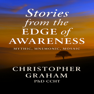 STORIES FROM THE EDGE OF AWARENESS