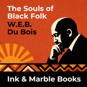 The Souls of Black Folk