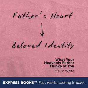 Father's Heart - Beloved Identity