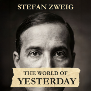 The World of Yesterday