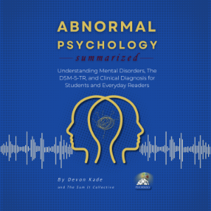 ABNORMAL PSYCHOLOGY Summarized