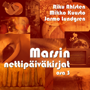 Marsin nettipäiväkirjat, osa 3
