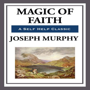 Magic Of Faith