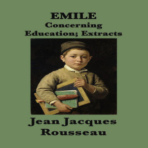 Emile, Or Concerning Education