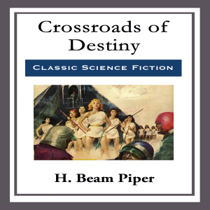Crossroads of Destiny