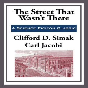 The Street That Wasn't There