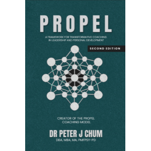 PROPEL - A Framework for Transformative Coaching in Leadership and Personal Development