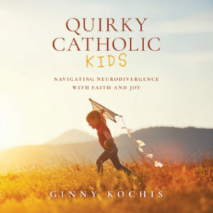 Quirky Catholic Kids