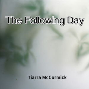 The Following Day