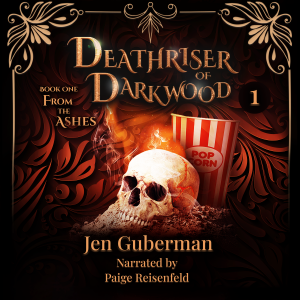 Deathriser of Darkwood: From the Ashes