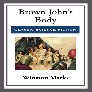 Brown John’s Body