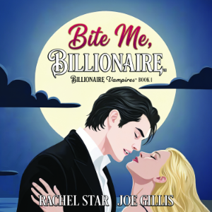Bite Me, Billionaire