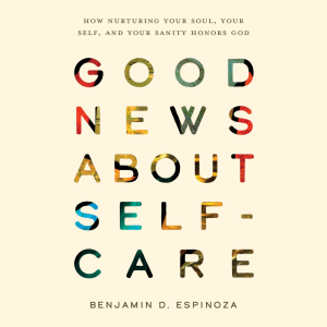 Good News about Self-Care