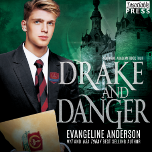 Drake and Danger
