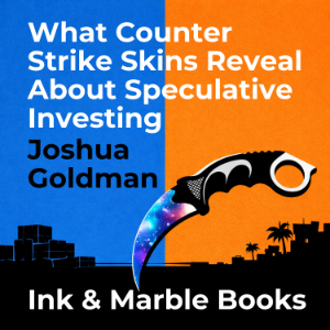 What Counter Strike Skins Reveal About Speculative Investing