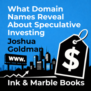 What Domain Names Reveal About Speculative Investing