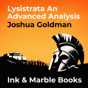 Lysistrata An Advanced Analysis