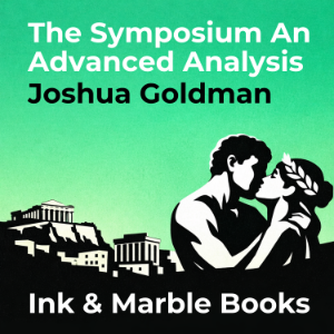 The Symposium An Advanced Analysis