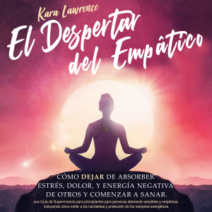 El Despertar Del Empático