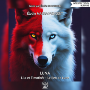 Lila et Timothée - Le Lien de Lune