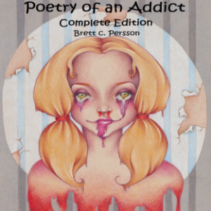 Poetry of an Addict