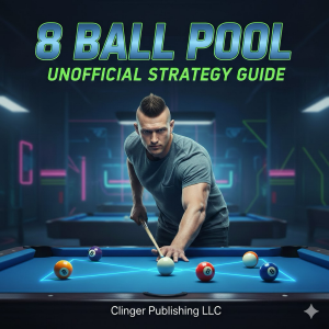 8 Ball Pool Unofficial Strategy Guide