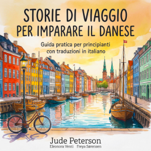 Storie di viaggio per imparare il danese