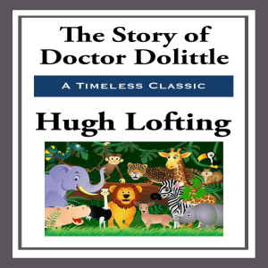 The Story of Doctor Dolittle