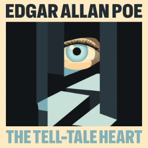 The Tell-Tale Heart