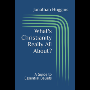 What's Christianity Really All About?