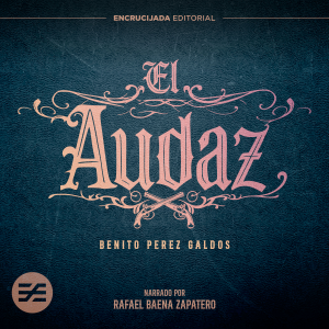 El audaz