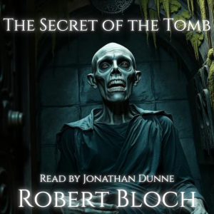 The Secret of the Tomb