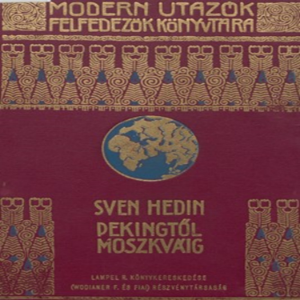 Pekingtől Moszkváig
