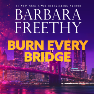 Burn Every Bridge