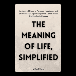 The Meaning of Life, Simplified