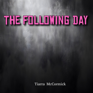 The Following Day