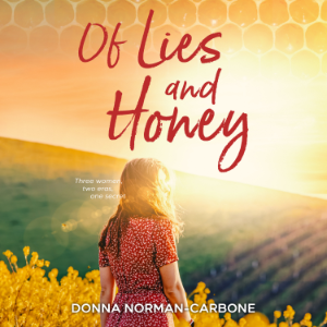 Of Lies and Honey