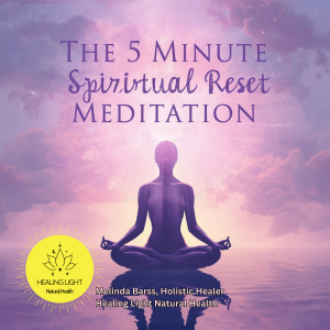 The 5-Minute Spiritual Reset