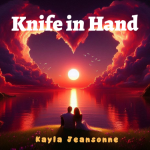 Knife in Hand