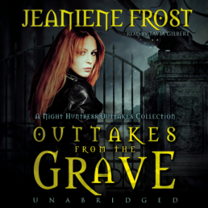 Outtakes from the Grave
