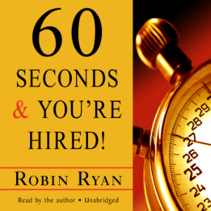 60 Seconds and You’re Hired!