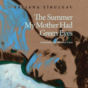 The Summer My Mother Had Green Eyes
