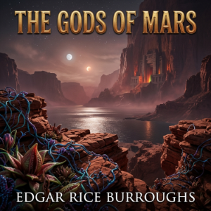 The Gods Of Mars