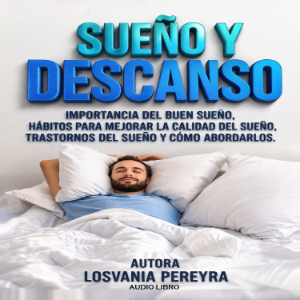 Sueño y Descanso