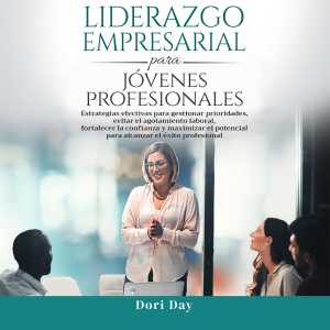 Liderazgo empresarial para  jóvenes profesionales