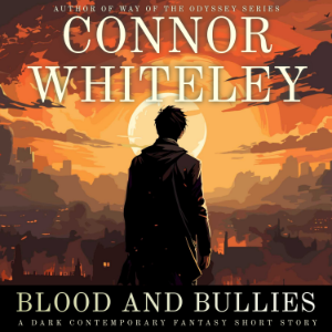 Blood and Bullies