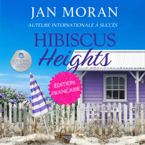 Hibiscus Heights : Français